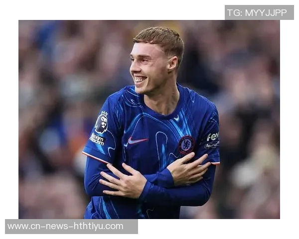 马雷斯卡透露帕尔默意外受伤脚趾骨裂将缺席对巴萨和枪手的比赛 马雷斯卡透露帕尔默意外受伤脚趾骨裂将缺席对巴萨和枪手的比赛